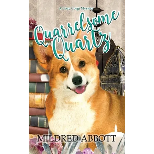 Quarrelsome Quartz - Paperback