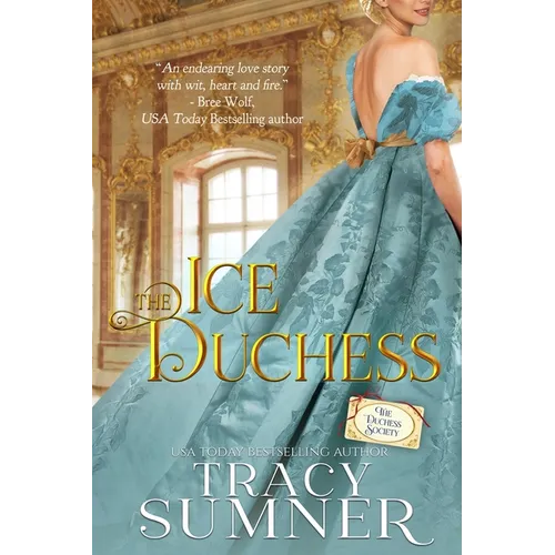 The Ice Duchess: Prequel to the Duchess Society Series - Paperback
