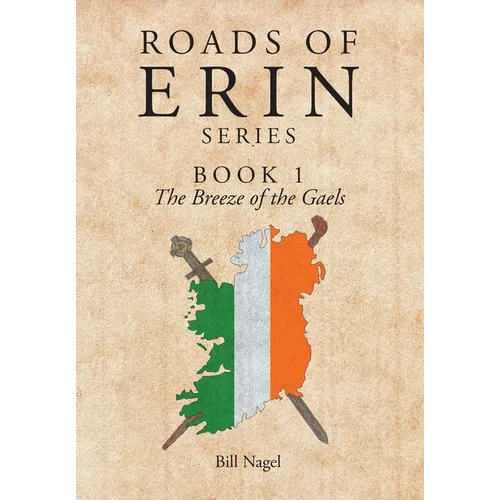 The Breeze of the Gaels - Hardcover