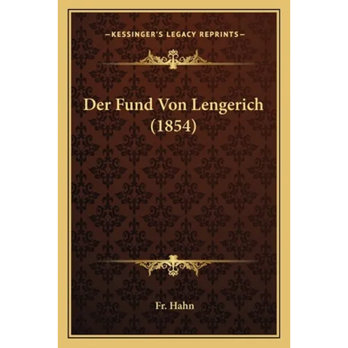 Der Fund Von Lengerich (1854) - Paperback