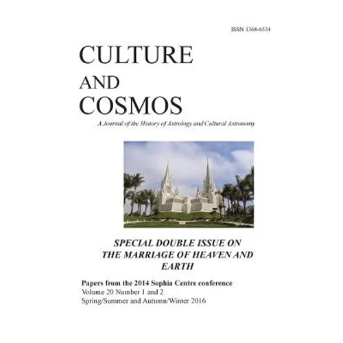 Culture and Cosmos Vol 20 1 and 2: Marriage of Heaven and Earth - Paperback