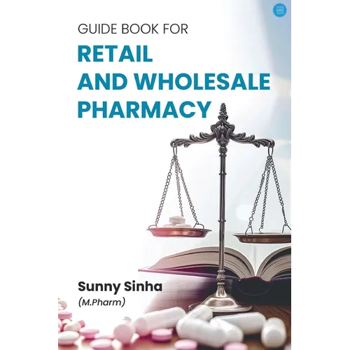 Guide Book for retail and wholesale pharmacy - Paperback