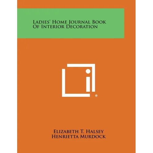 Ladies' Home Journal Book of Interior Decoration - Paperback