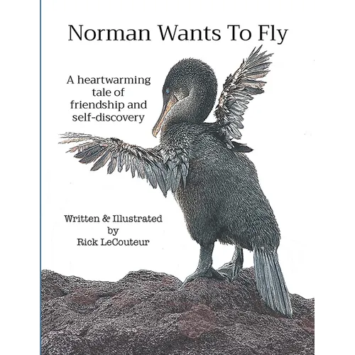 Norman Wants To Fly: A heartwarming tale of friendship and self-discovery - Paperback