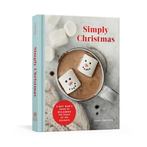 Simply Christmas: A Busy Mom's Guide to Reclaiming the Peace of the Holidays: A Devotional - Hardcover