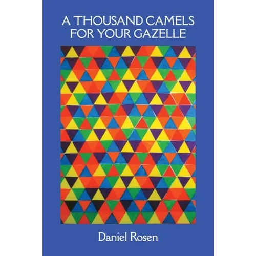 1,000 Camels for Your Gazelle: Narratives and Psychiatry - Paperback