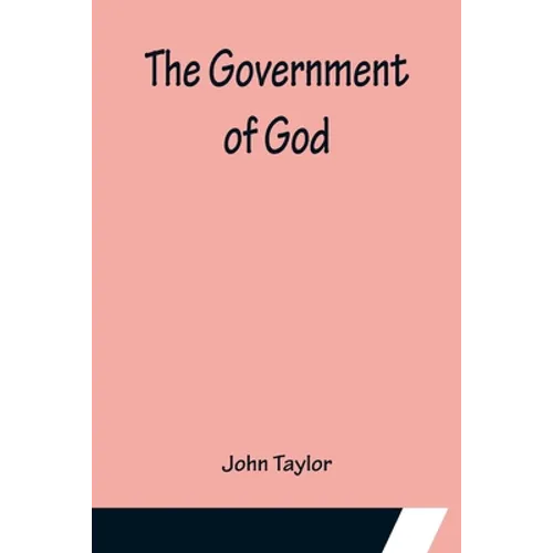The Government of God - Paperback