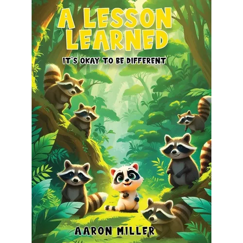 A Lesson Learned: It's OK to be Different - Hardcover