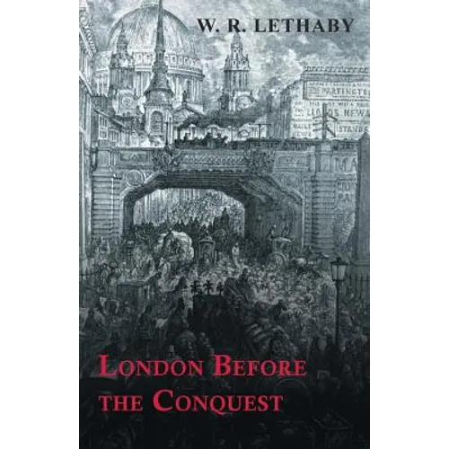 London Before the Conquest - Paperback