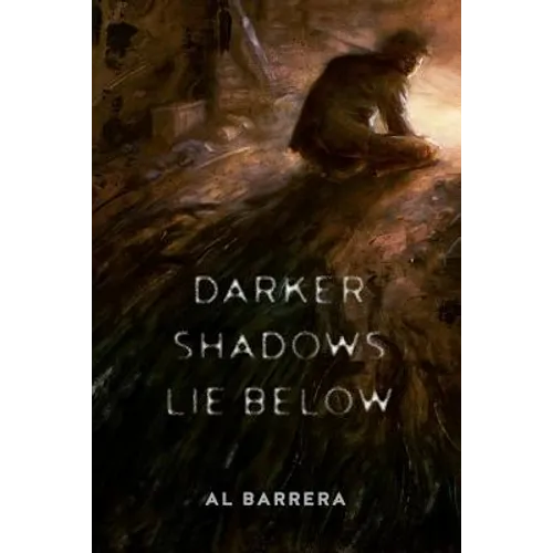Darker Shadows Lie Below - Paperback