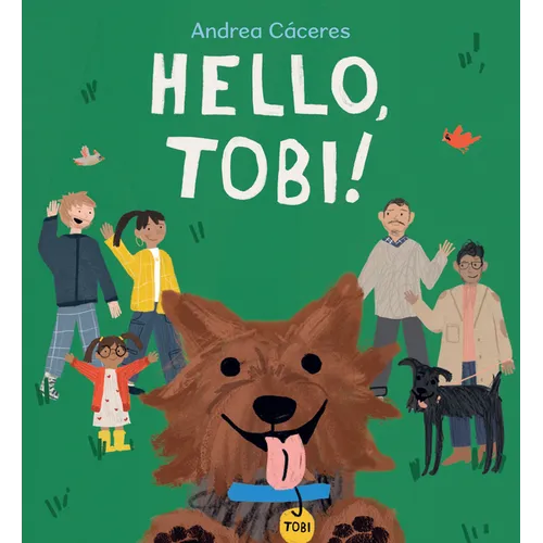 Hello, Tobi! - Hardcover