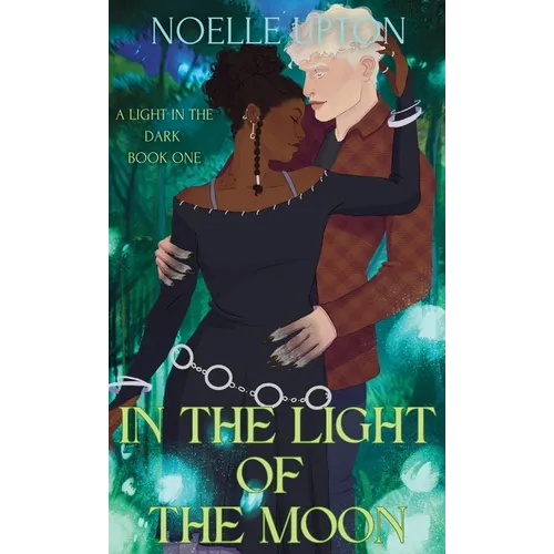 In the Light of the Moon - Hardcover