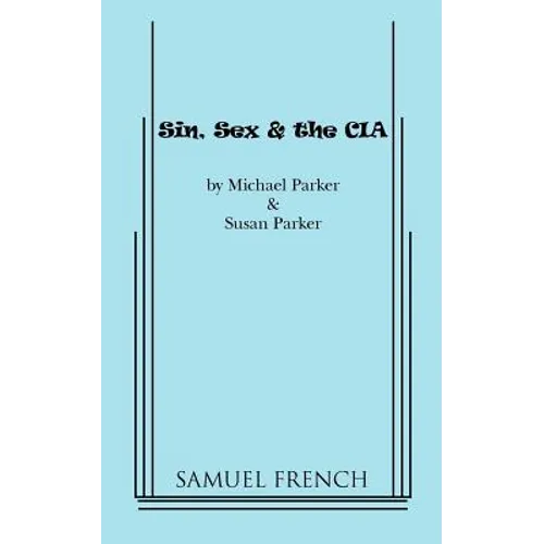 Sin, Sex & the CIA - Paperback