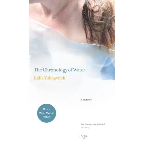 The Chronology of Water: A Memoir - Paperback
