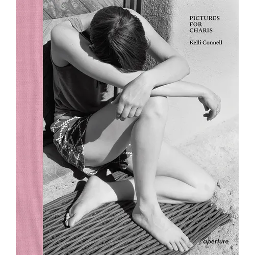 Kelli Connell: Pictures for Charis - Hardcover