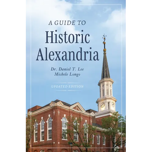 A Guide to Historic Alexandria - Paperback