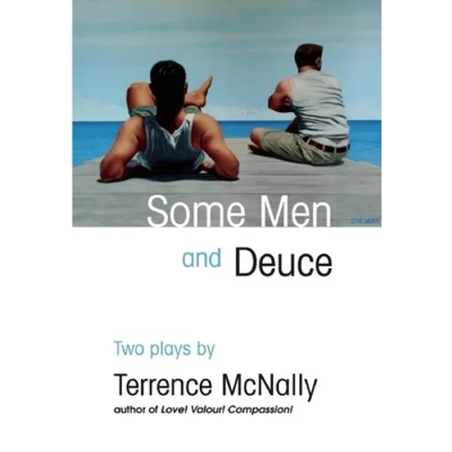 Some Men and Deuce: Two Plays - Paperback