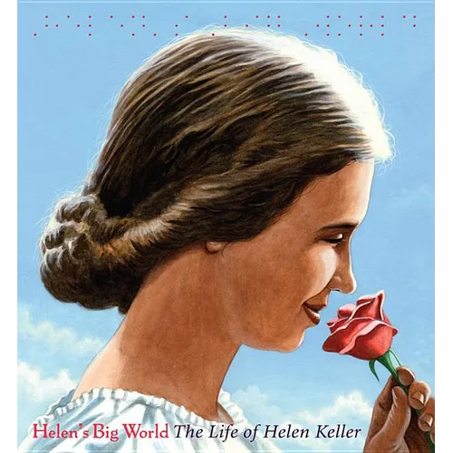 Helen's Big World: The Life of Helen Keller - Paperback