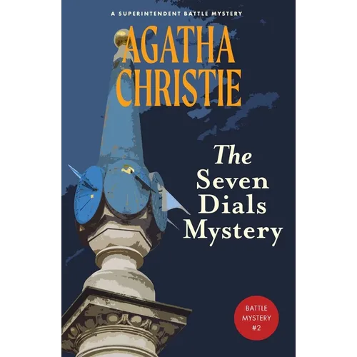 The Seven Dials Mystery (Warbler Classics Annotated Edition) - Paperback