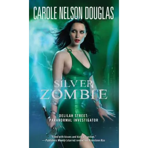 Silver Zombie: Delilah Street: Paranormal Investigator - Paperback