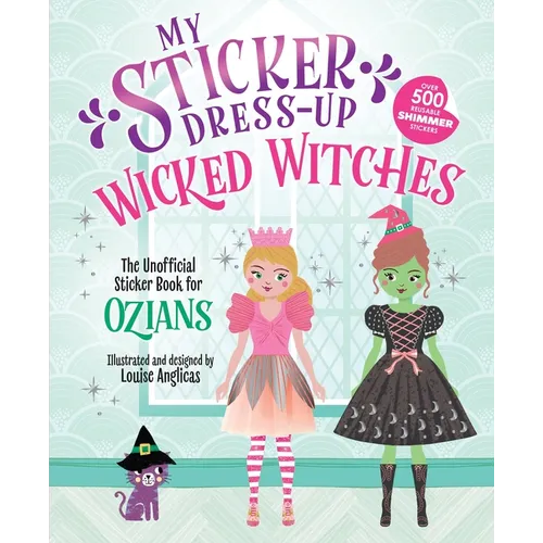 My Sticker Dress-Up: Wicked Witches