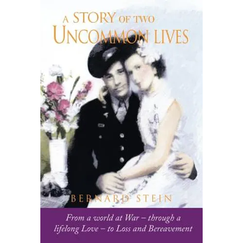 A Story of Two Uncommon Lives - Paperback