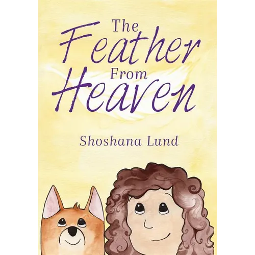 The FEATHER From HEAVEN - Paperback