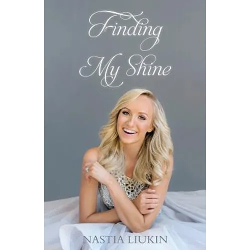 Finding My Shine - Paperback
