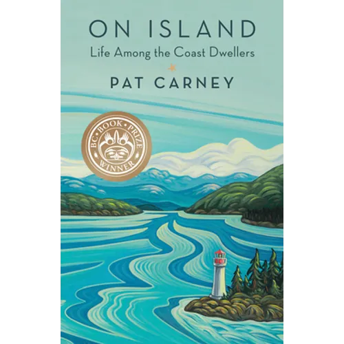 On Island: Life Among the Coast Dwellers - Paperback
