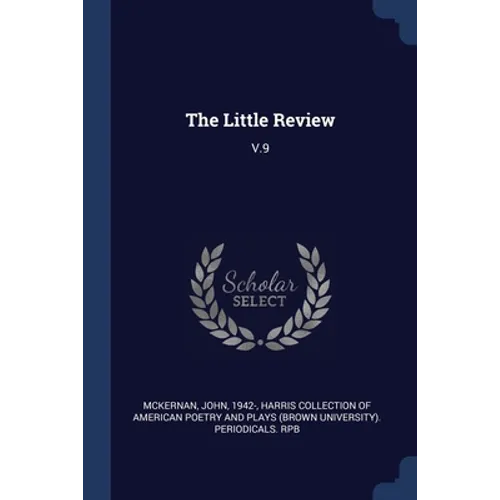 The Little Review: V.9 - Paperback