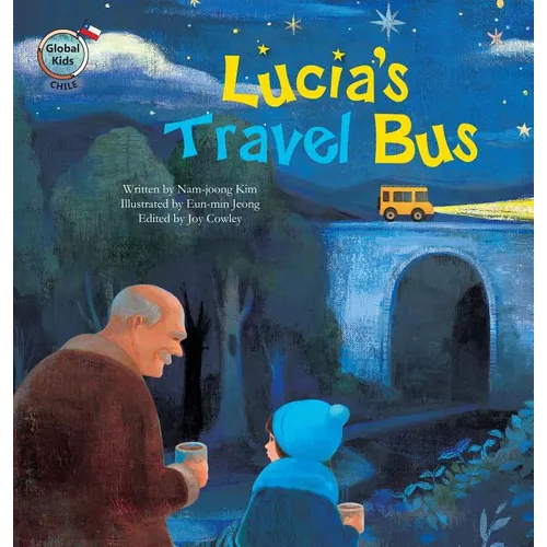 Lucia's Travel Bus: Chile - Paperback