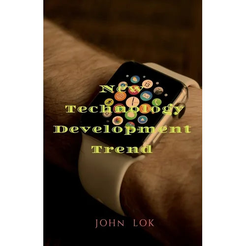 New Technology Development Trend - Paperback