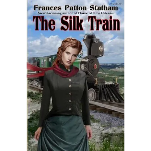 The Silk Train - Paperback