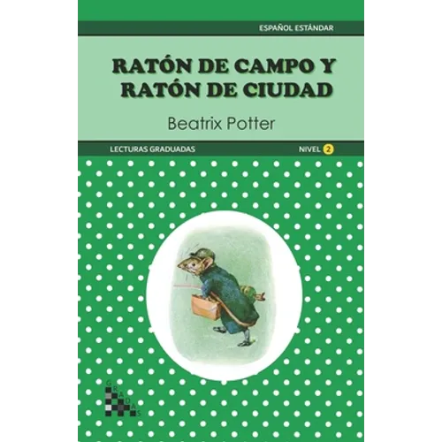 Raton de Campo y Raton de Ciudad. Lectura graduada: ELE - Nivel 2 - Paperback