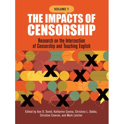 The Impacts of Censorship: Research on the Intersection of Censorship and Teaching English - Paperback