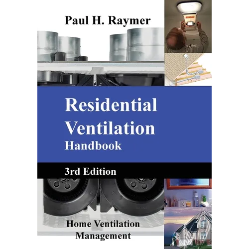Residential Ventilation Handbook V3 - Paperback