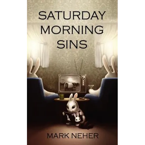 Saturday Morning Sins - Paperback