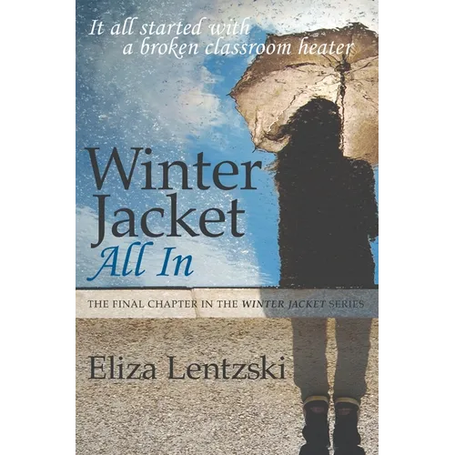 Winter Jacket: All In - Paperback