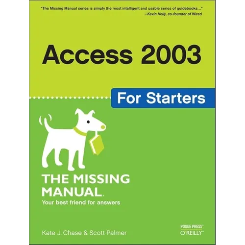 Access 2003 for Starters: The Missing Manual - Paperback