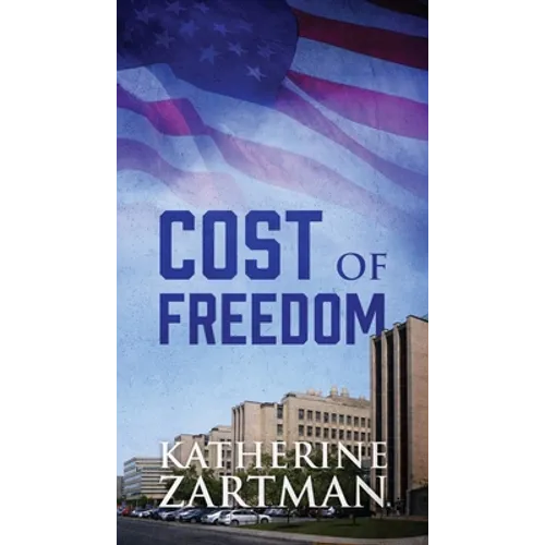 Cost of Freedom - Paperback