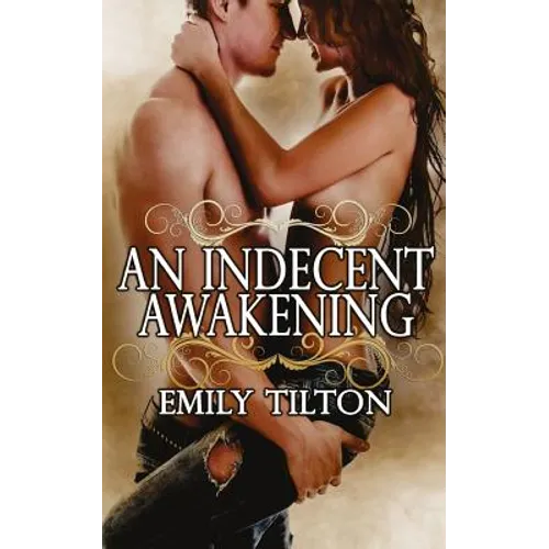 An Indecent Awakening - Paperback