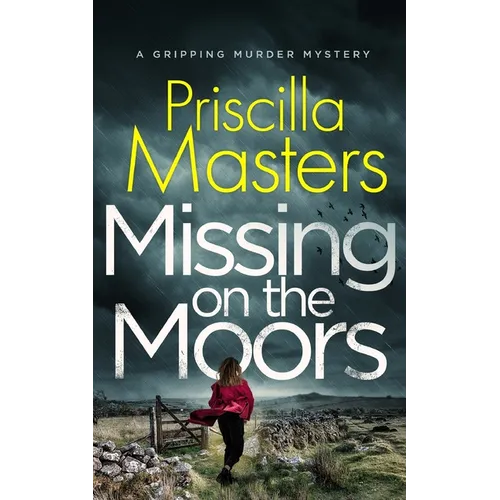 MISSING ON THE MOORS a gripping murder mystery - Paperback