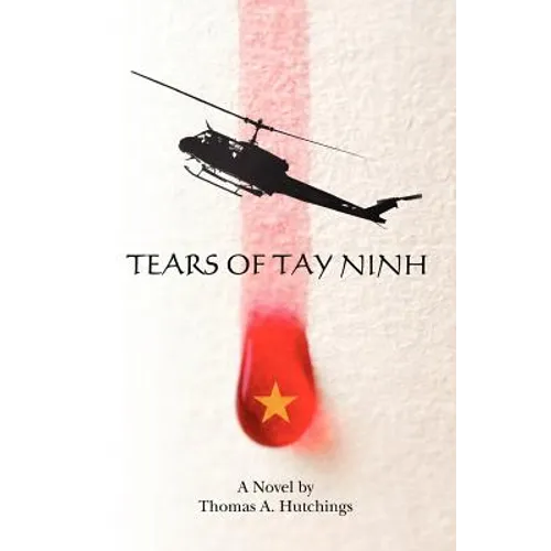 Tears of Tay Ninh - Paperback