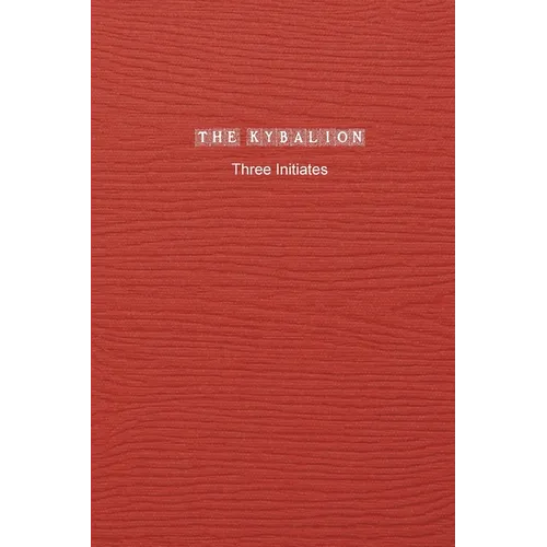 The Kybalion - Paperback