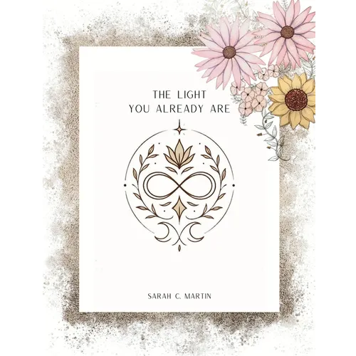 The Light You Already Are - Paperback