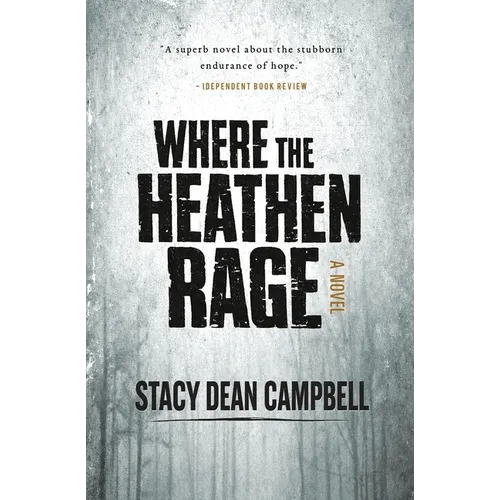 Where the Heathen Rage - Paperback