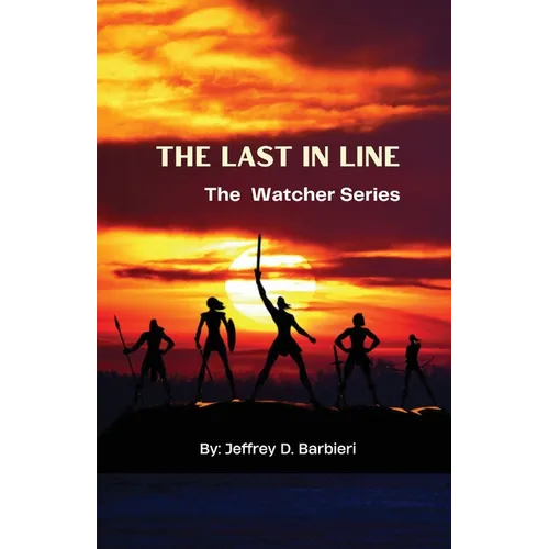 The Last In Line: The Watcher Series - Paperback