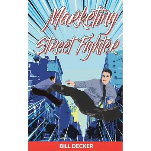Marketing Street Fighter - Paperback