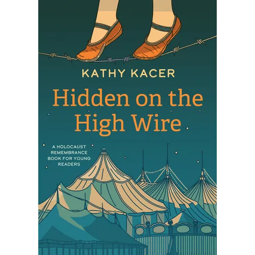 Hidden on the High Wire - Paperback