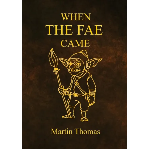 When The FAE Came - Paperback